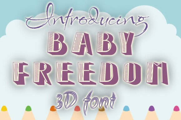 Baby Freedom Font: A Beautiful Choice for Handmade Creators