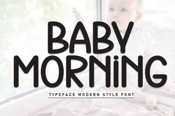 Baby Morning: A Playful Font for Bright Branding