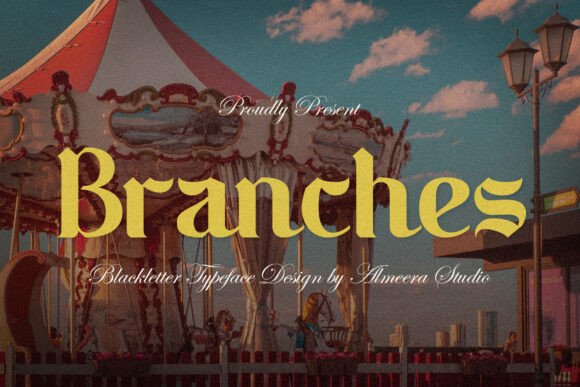 Branches: A Blackletter Font for Bold Branding