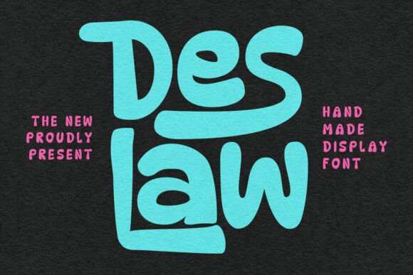 Deslaw: The Font That Makes Your Message Pop
