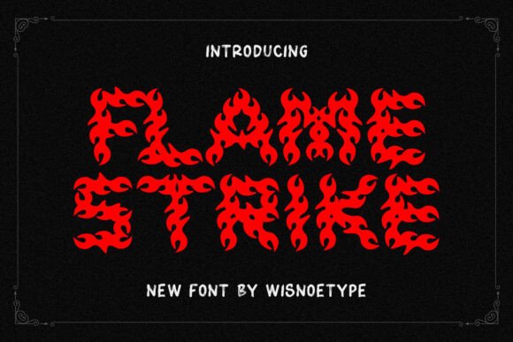 Flame Strike: A Font That Sparks Brand Recognition