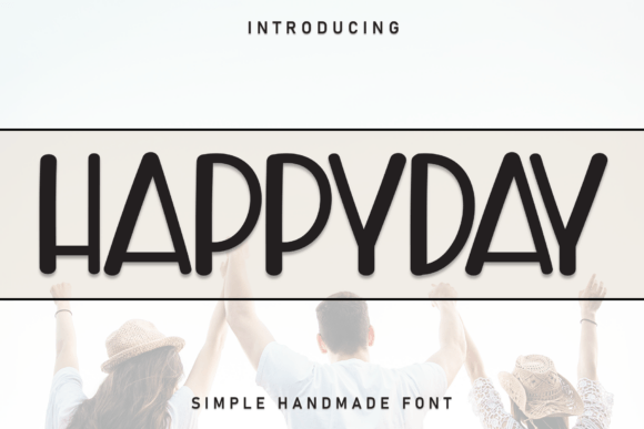Happyday: A Handwritten Font for Warm, Engaging Web Design