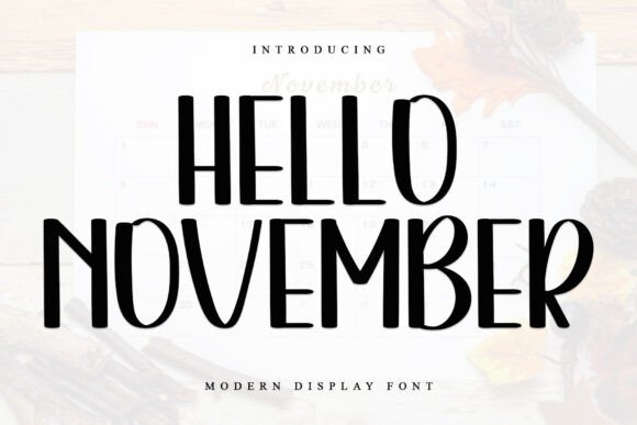 Hello November: A Cozy Handwritten Font for Warm Branding