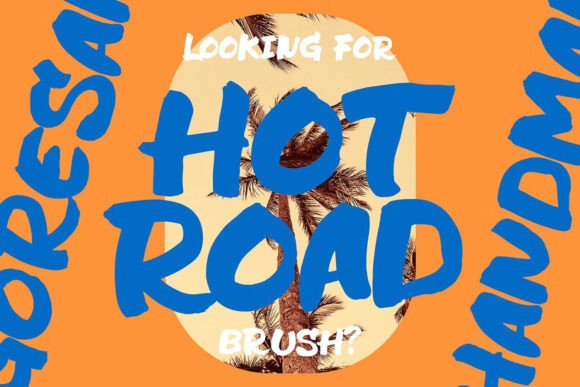 Hot Road Brush: A Font That Brings Your Creations to Life