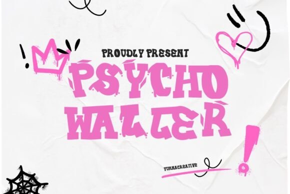 Psycho Waller: The Font That Elevates Your Campaigns