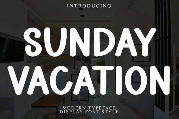 Sunday Vacation: A Timeless Font for Modern Web Design