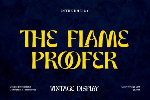 The Flame Proofer: A Display Font for Editorial Elegance