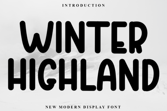 Winter Highland: A Font That Elevates Branding